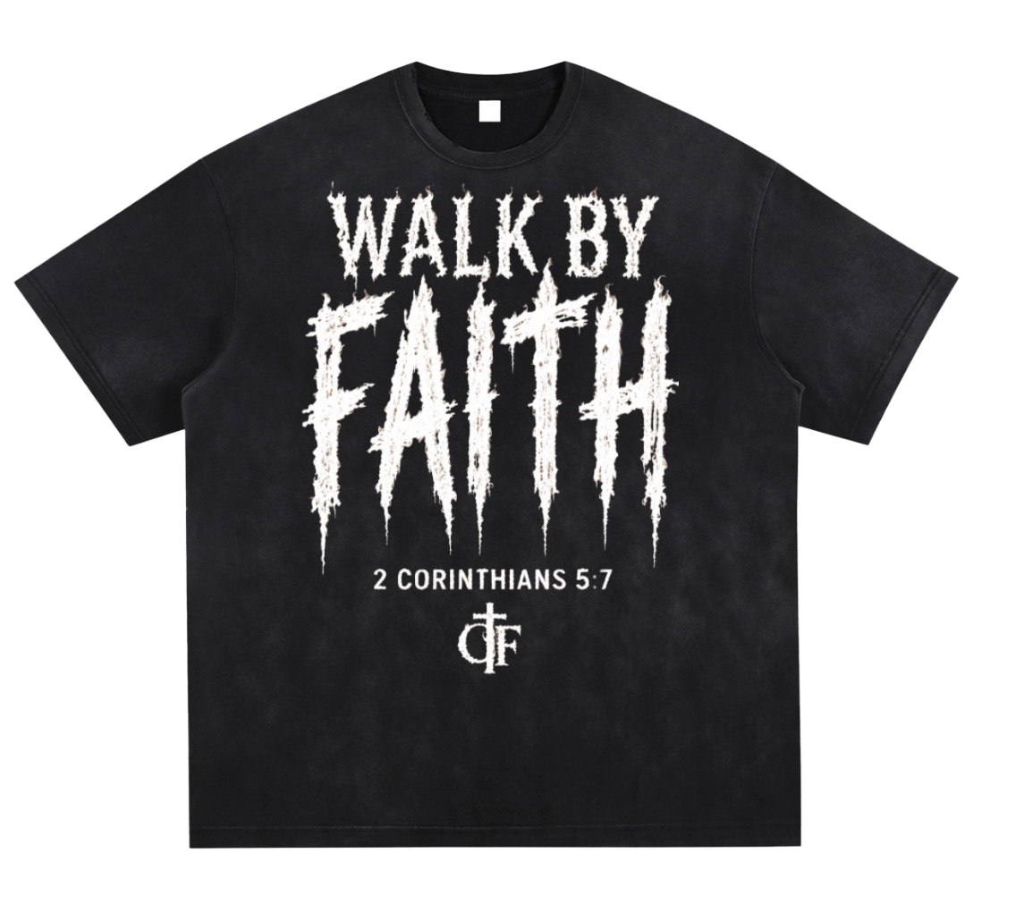 Walk by Faith Tee
